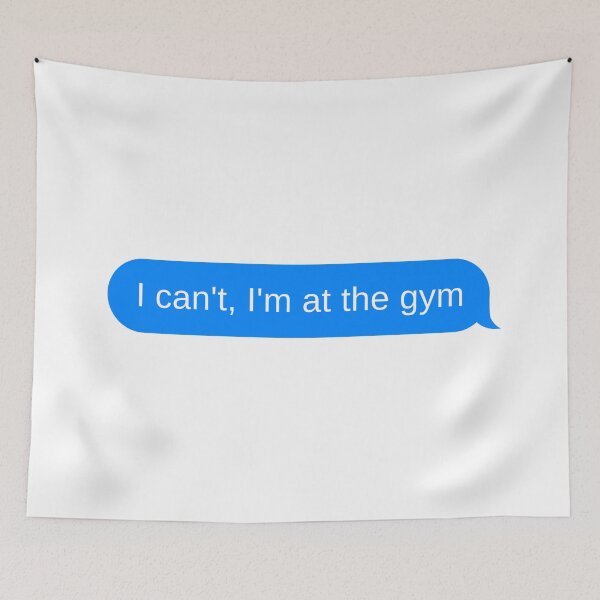 Item preview, I can't, I'm at the gym designed and sold by DrunkPolarBear.