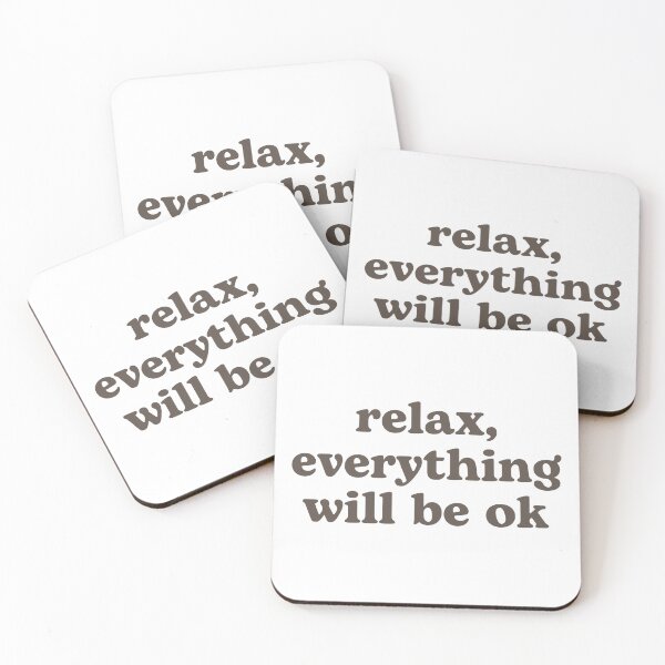 Item preview, Relax everything will be OK designed and sold by LazyCho.