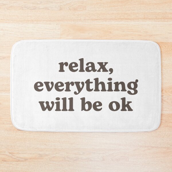 Item preview, Relax everything will be OK designed and sold by LazyCho.