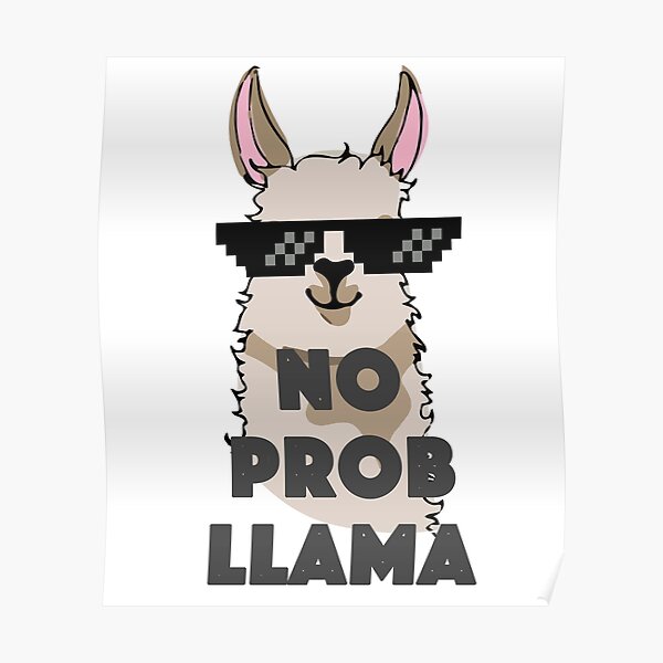 No Problama Posters | Redbubble