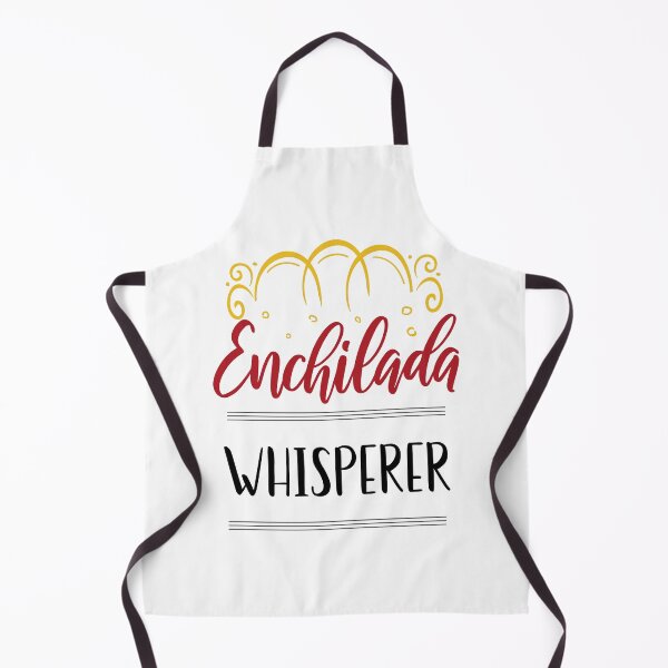 Item preview, Enchilada Whisperer designed and sold by edwinvisuals.