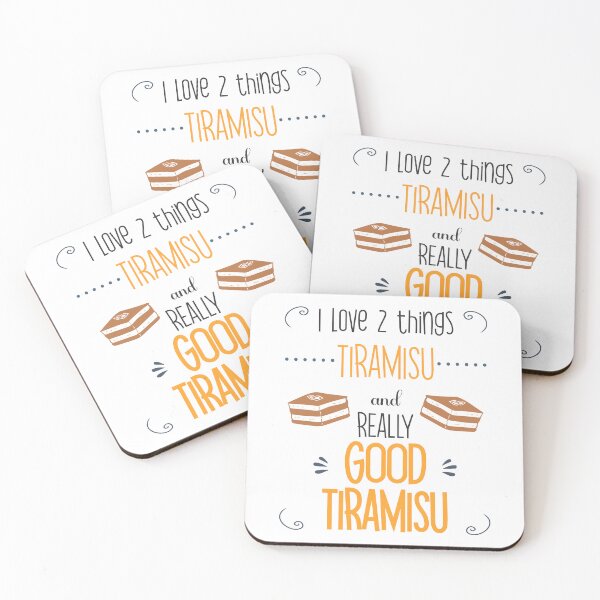 Item preview, I Love 2 Things, Tiramisu and Really Good Tiramisu designed and sold by edwinvisuals.