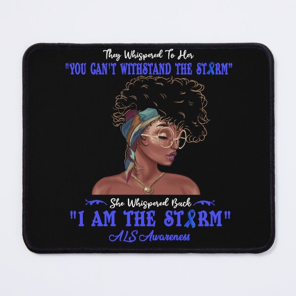 Item preview, I Am The Storm ALS Awareness designed and sold by Gillosina.