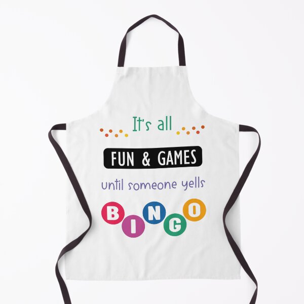 Item preview, It's all Fun & Games until someone yells "Bingo" designed and sold by edwinvisuals.