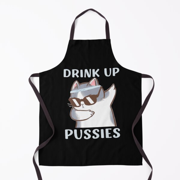 Item preview, Drink Up Pussies! Funny Cat Lover and Drinker Design designed and sold by appareltolove.