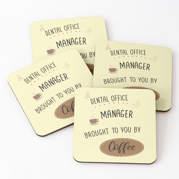 Item preview, Dental Office Manager Brought to You By Coffee designed and sold by edwinvisuals.