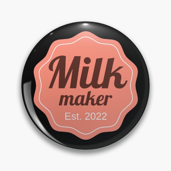 Item preview, Milk Maker Est. 2022 designed and sold by appareltolove.