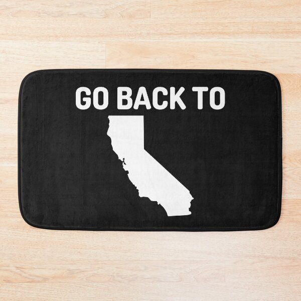 Item preview, Go Back To California Funny  designed and sold by BoozieHumor.