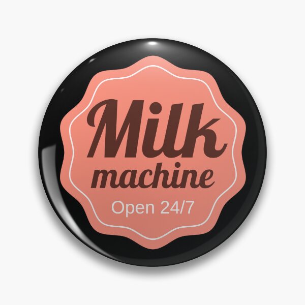 Item preview, Milk Machine Open 24/7 designed and sold by appareltolove.
