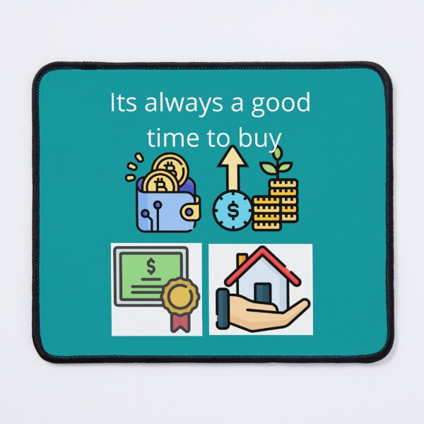 Item preview, Its always a good time to buy designed and sold by UpcomingTech.