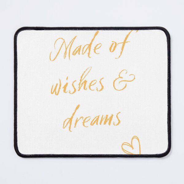 Item preview, Made of wishes and dreams  designed and sold by NewPages.