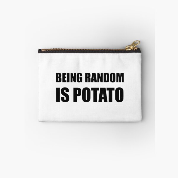 Item preview, Being Random Is Potato designed and sold by TheBestStore.
