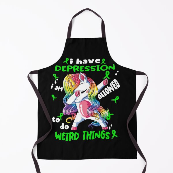 Item preview, Depression Awareness Funny I have Depression i'm allowed to do Weird Things! designed and sold by JanetShop809.
