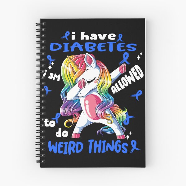 Item preview, Diabetes Awareness Funny I have Diabetes i'm allowed to do Weird Things! designed and sold by JanetShop809.