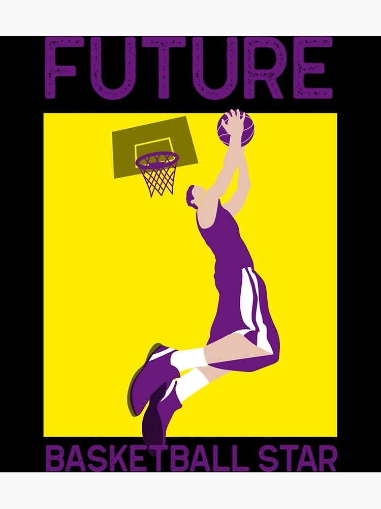 "Future Basketball Star Basketballer Basketball Kid Ballin Basketball