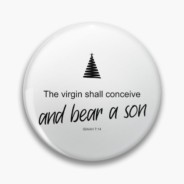 Item preview, The virgin shall conceive and bear a son - Isaiah 7:14 designed and sold by aheartforgod.
