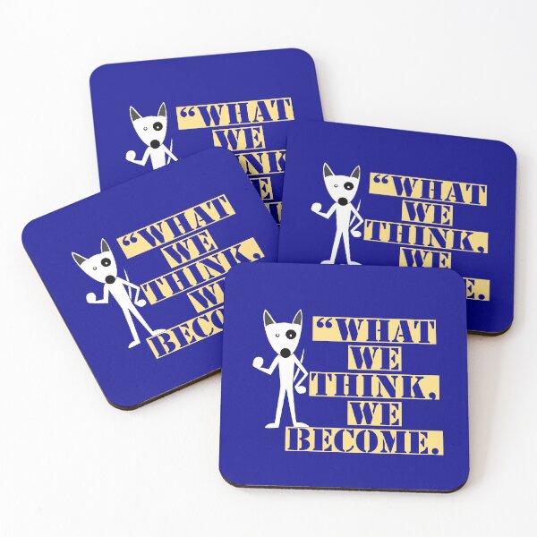 Item preview, “What we think, we become.” designed and sold by dellyr.