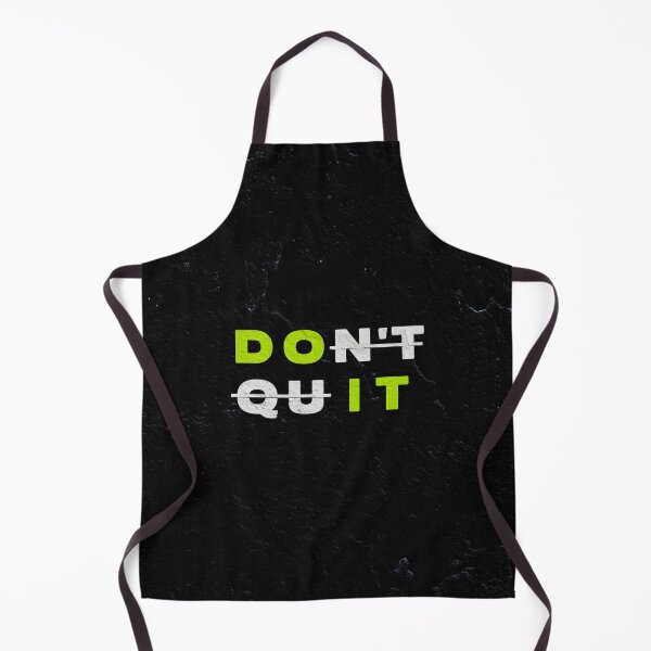 Item preview, Don't Quit designed and sold by Kyle's shop.