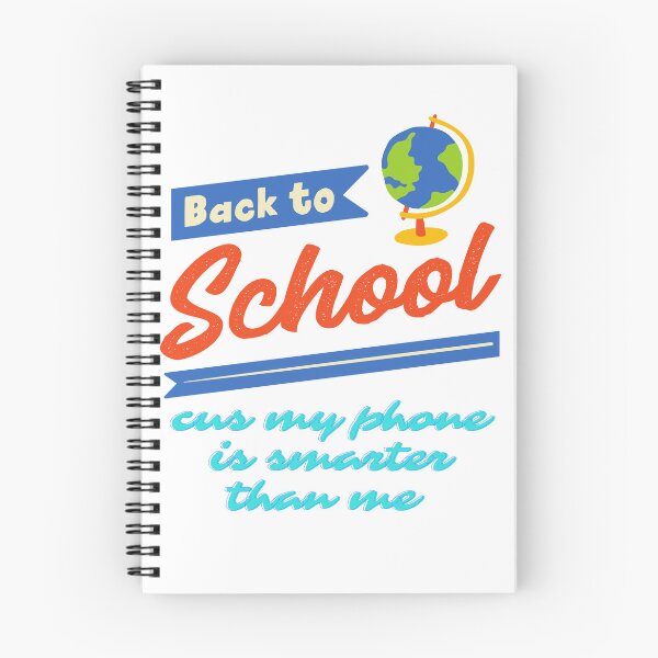 Item preview, Back to school because my phone is smarter than me designed and sold by Rickido.