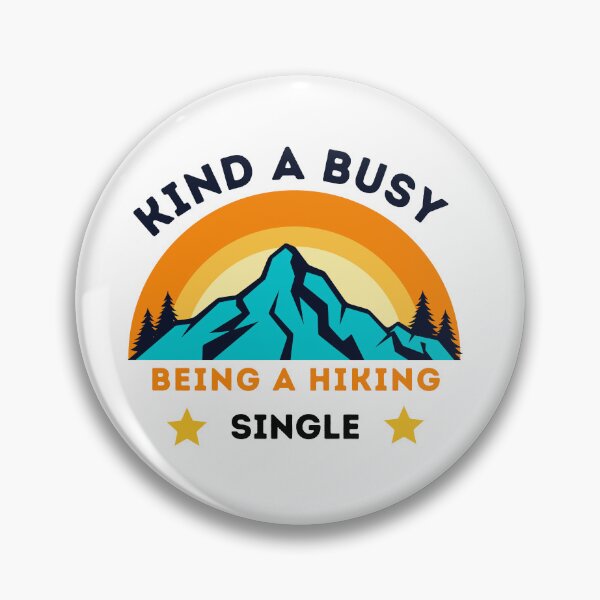 Item preview, Hiking single kind a busy being a hiking designed and sold by sulmandesign.