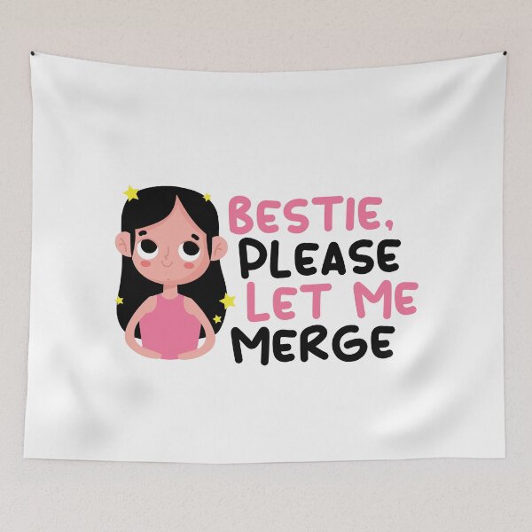Item preview, Bestie Please Let Me Merge designed and sold by lunacarter.