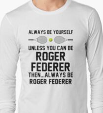 federer betterer Long Sleeve T-Shirt