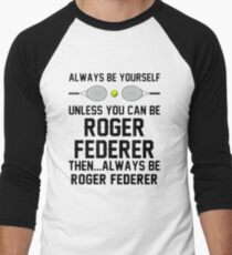 federer betterer Men's Baseball ¾ T-Shirt