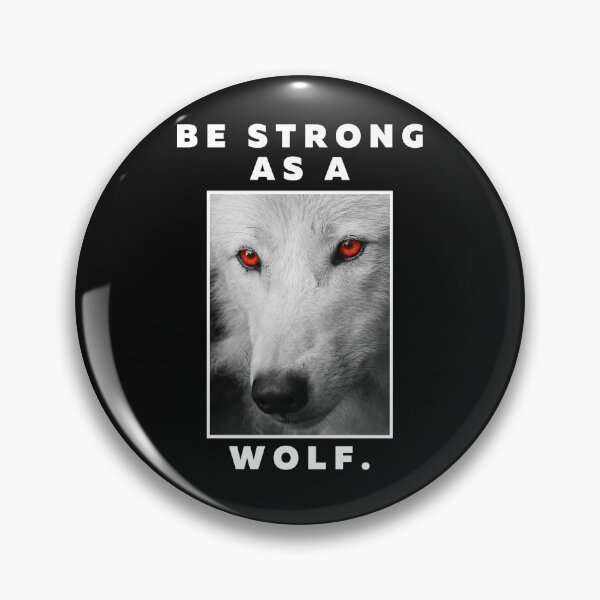 Item preview, Be Strong As A Wolf designed and sold by ExcitedMood.