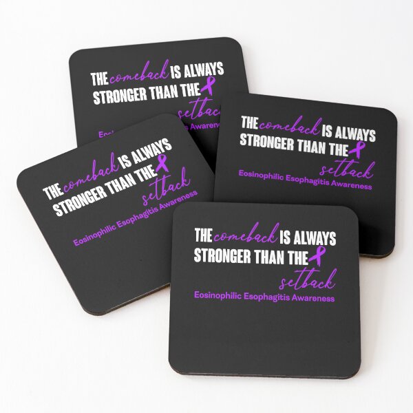 Item preview, Eosinophilic Esophagitis Awareness - The Comeback is Always Stronger Than The Setback designed and sold by Robbsyn.
