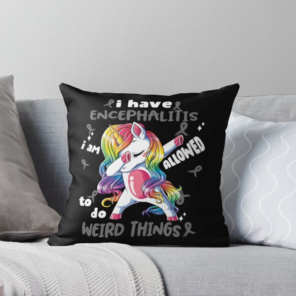 Item preview, Encephalitis Awareness Funny I have Encephalitis i'm allowed to do Weird Things! designed and sold by JanetShop809.