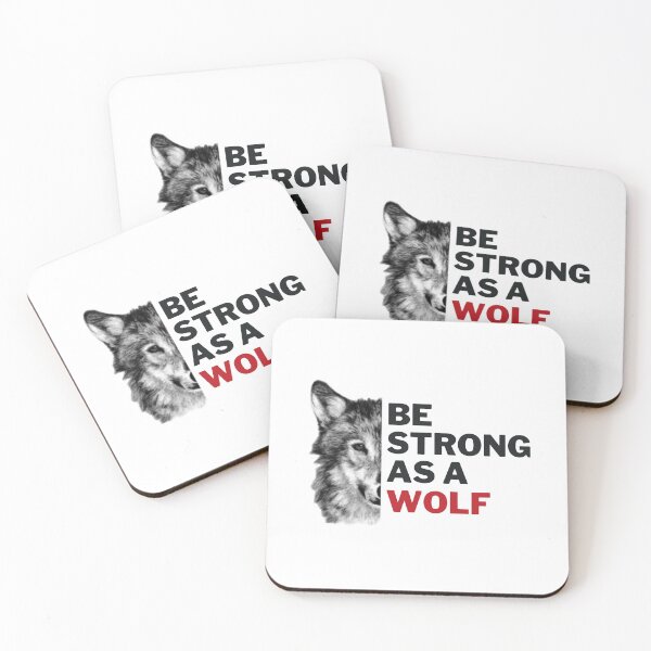 Item preview, Be Strong As A Wolf designed and sold by ExcitedMood.
