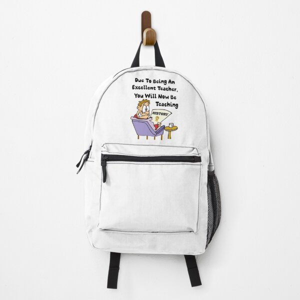Item preview, Due To Being An Excellent Teacher You Will Be Teaching History - Scared, Panicked Teacher designed and sold by Oaks Creations.