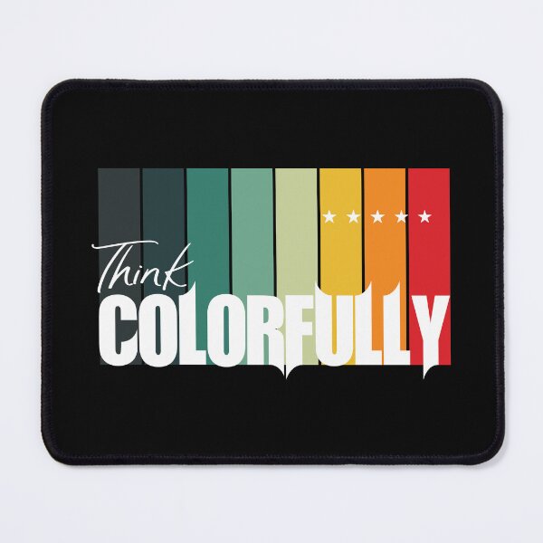 Item preview, Think Colorfully designed and sold by ekkallol.