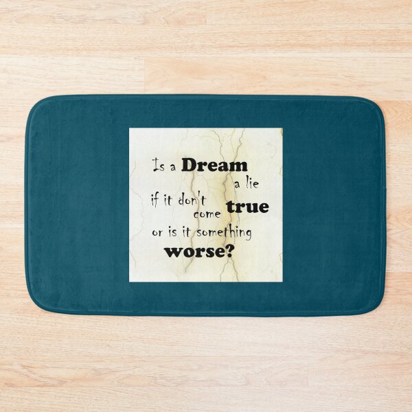 Item preview, Dream a lie   designed and sold by RyderKenelm.