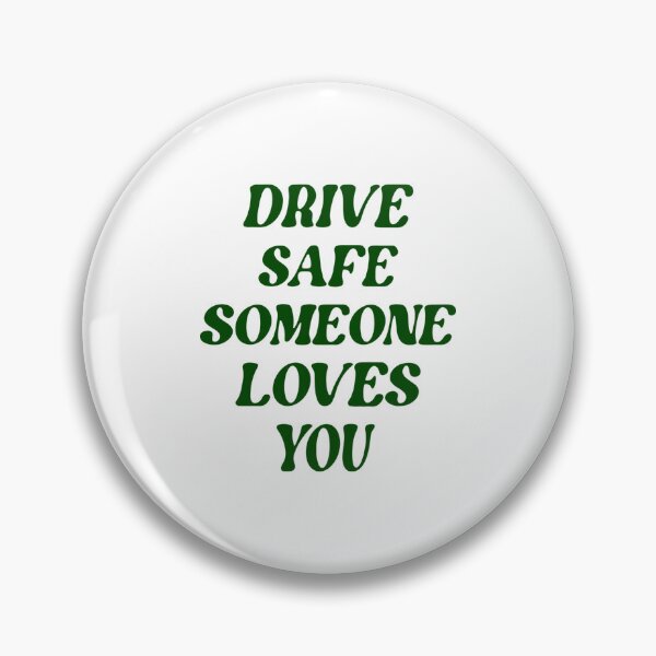 Item preview, Drive Safe Someone Loves You Green Text Aesthetic Clothing Pullover Hoodie designed and sold by fabianggbqd06.