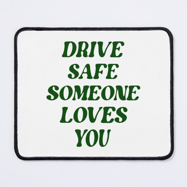 Item preview, Drive Safe Someone Loves You Green Text Aesthetic Clothing Pullover Hoodie designed and sold by fabianggbqd06.