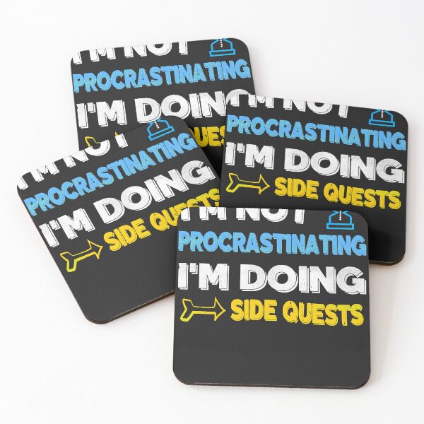 Item preview, I'm not procrastinating i'm doing side quests designed and sold by JasonWynn.