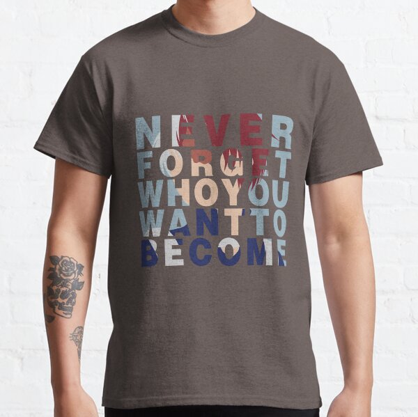 Shouto Todoroki Quote Classic T-Shirt