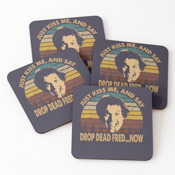 Item preview, Funny Gift For Drop Dead Fred Gifts Music Fans designed and sold by Corymcneill.