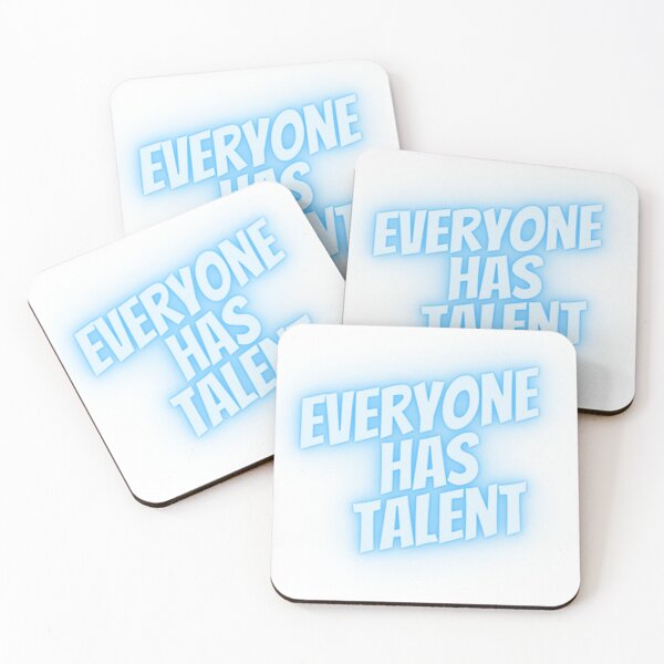 Item preview, Everyone has talent designed and sold by jaeking33.