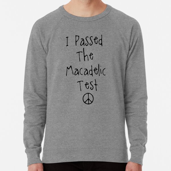 macadelic sweatshirt