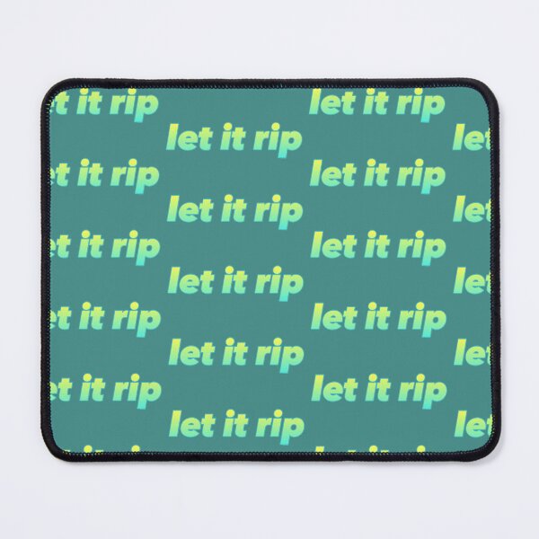 Item preview, Let it Rip designed and sold by brittonritchie.