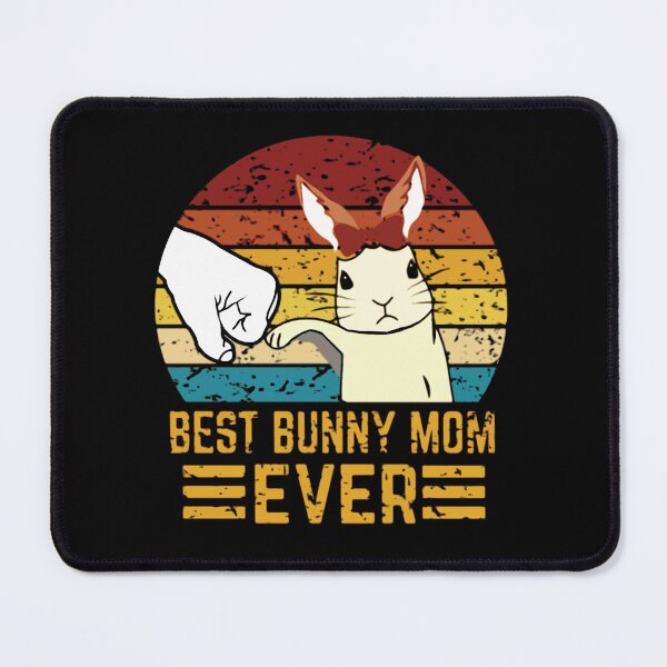 Item preview, Best Bunny Mom Ever! designed and sold by Yorke88.