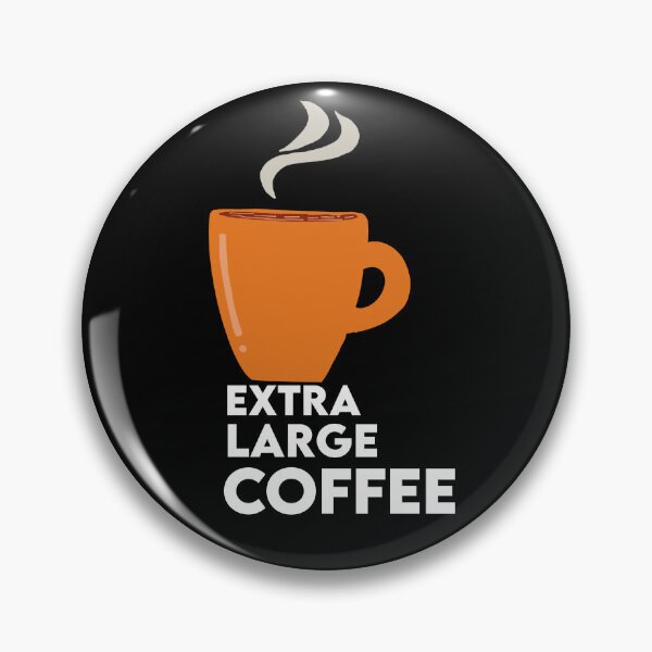 Item preview, Extra large coffee  designed and sold by papaipapai198.