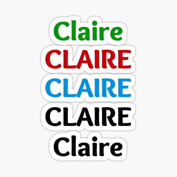 "Claire" Sticker for Sale by PODdezaine Redbubble