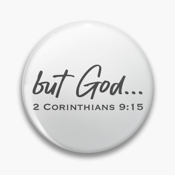 Item preview, Christian Design - but God... 2 Corinthians 9 verse 15 designed and sold by simplydesignart.