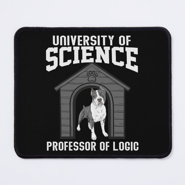 Item preview, University Of Science Professor Of Logic Funny Dog designed and sold by Bemumd-art.
