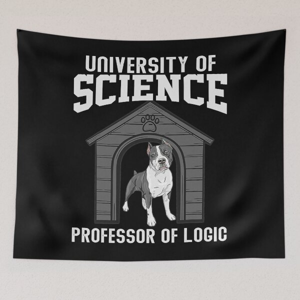 Item preview, University Of Science Professor Of Logic Funny Dog designed and sold by Bemumd-art.