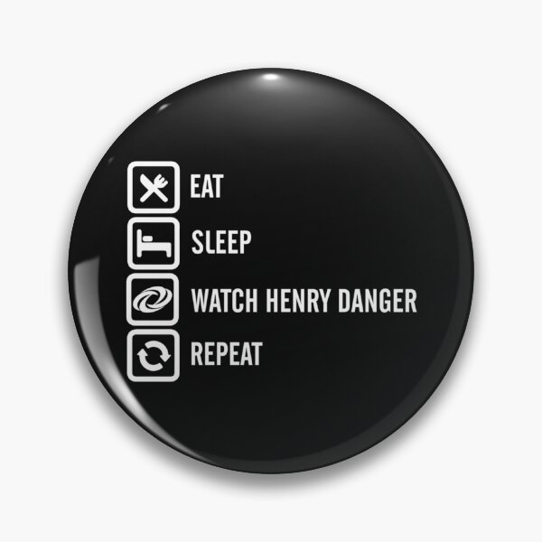 Item preview, Eat - Sleep - Watch Henry Danger - Repeat   designed and sold by OzarkDesign.