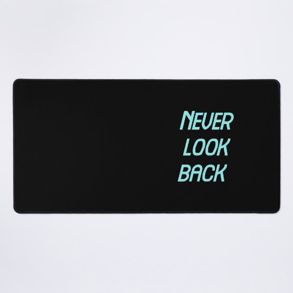 Item preview, Never look back, Funny Cool Best color art designed and sold by artdragongift 15.